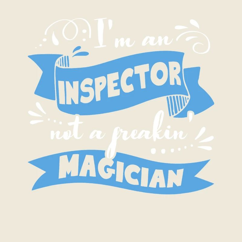 Inspector I Am An Inspector