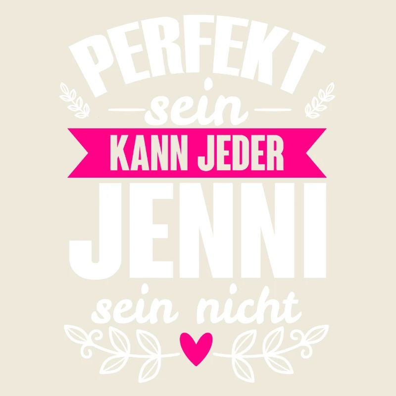 Jenni - Perfekt Sein Kann Jeder Jenni Sein Nicht