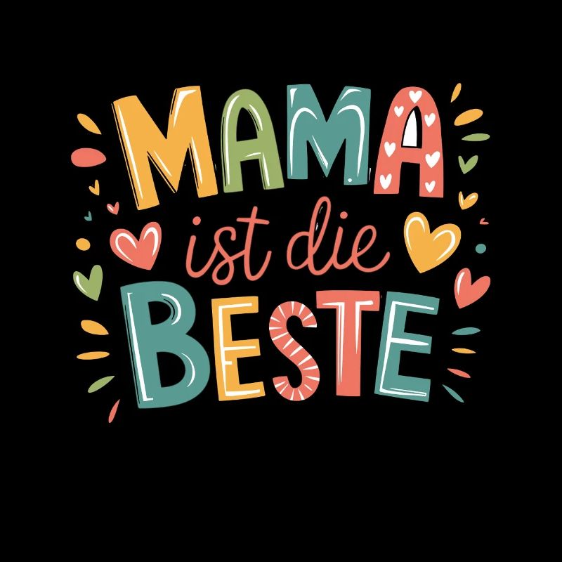 Maman est le meilleur - message sincère pour