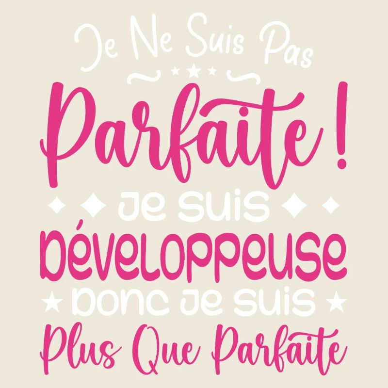 A more than perfect Developer, a dream job