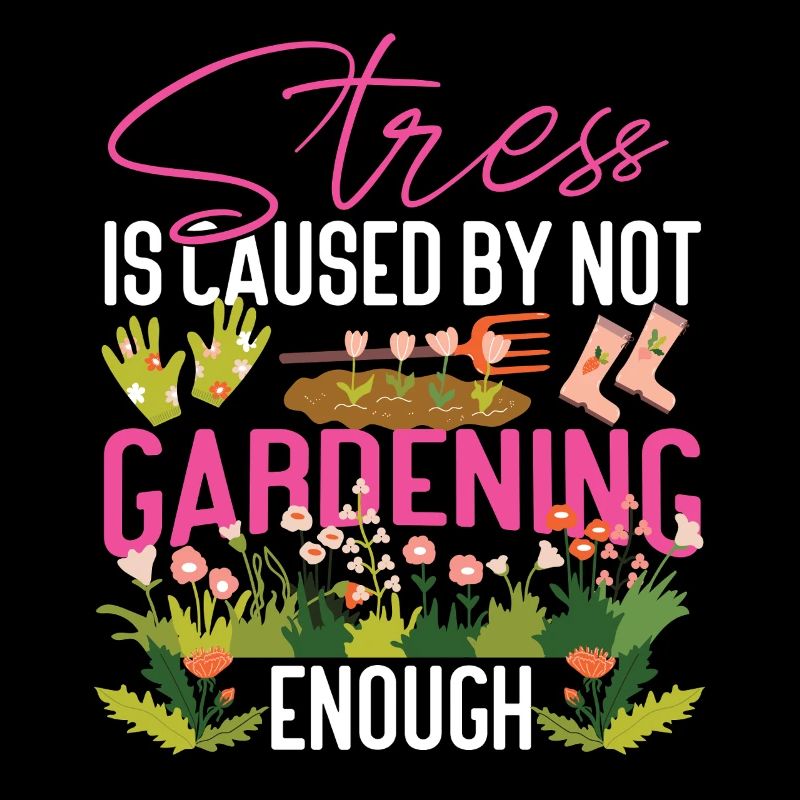 Le stress du jardinage est