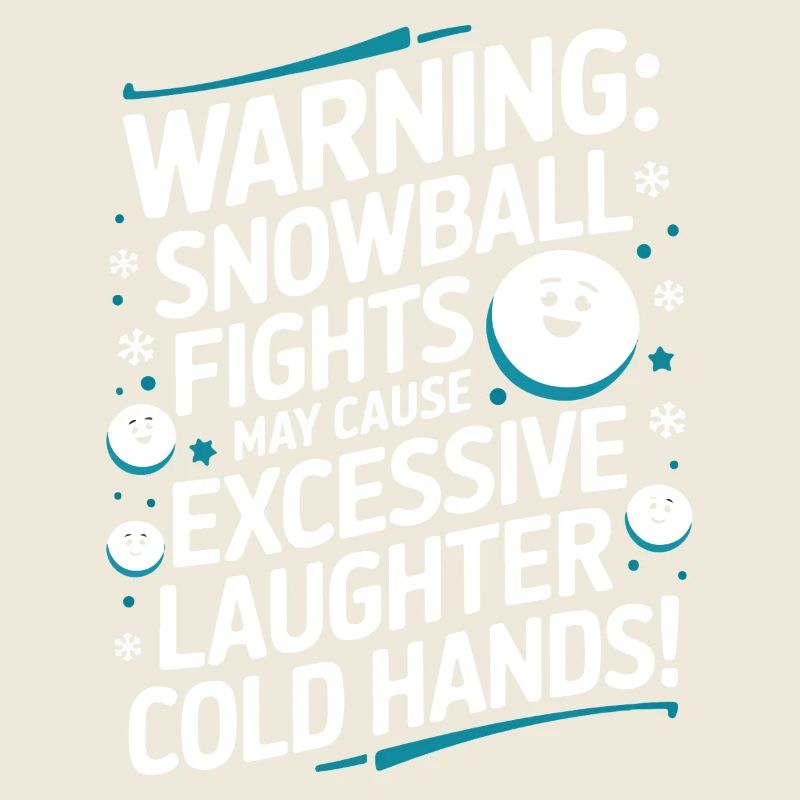 Warning: Snowball fights may cause excessive laugh
