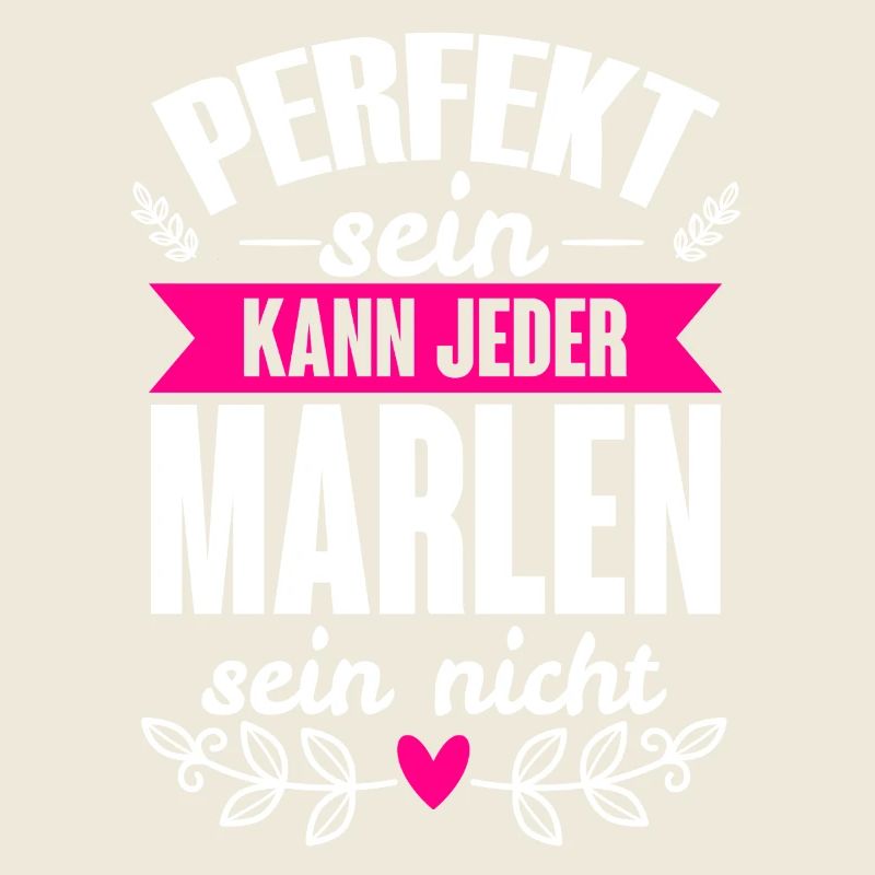Marlen - Perfekt Sein Kann Jeder Marlen Sein Nicht