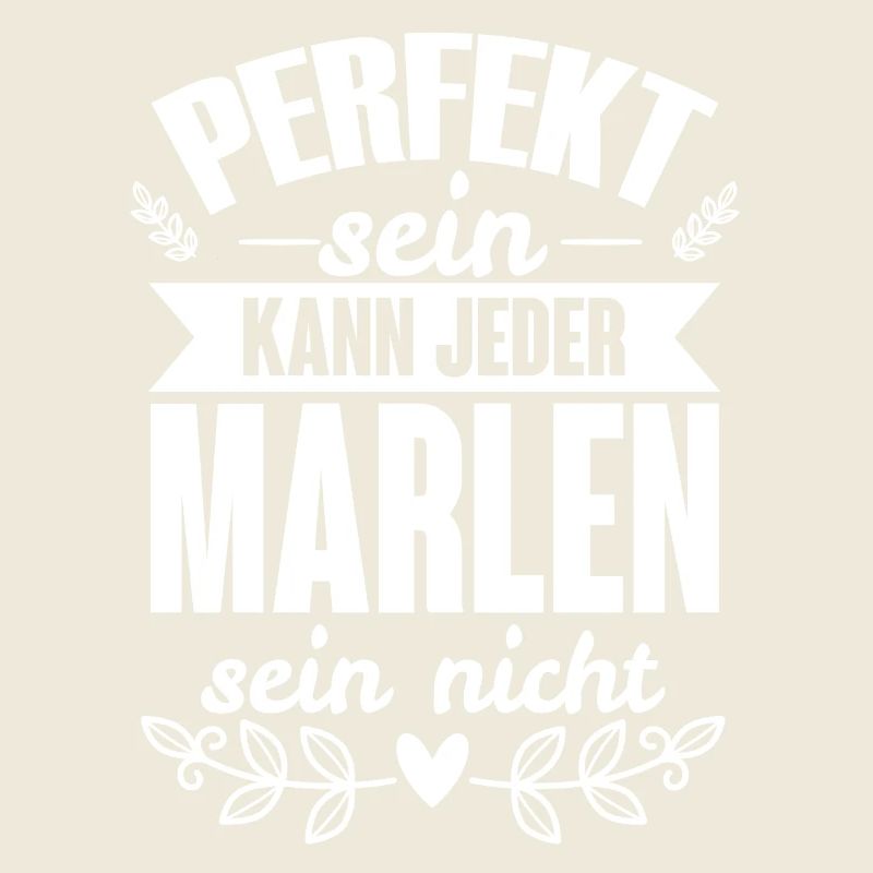 Marlen - Perfekt Sein Kann Jeder Marlen Sein Nicht