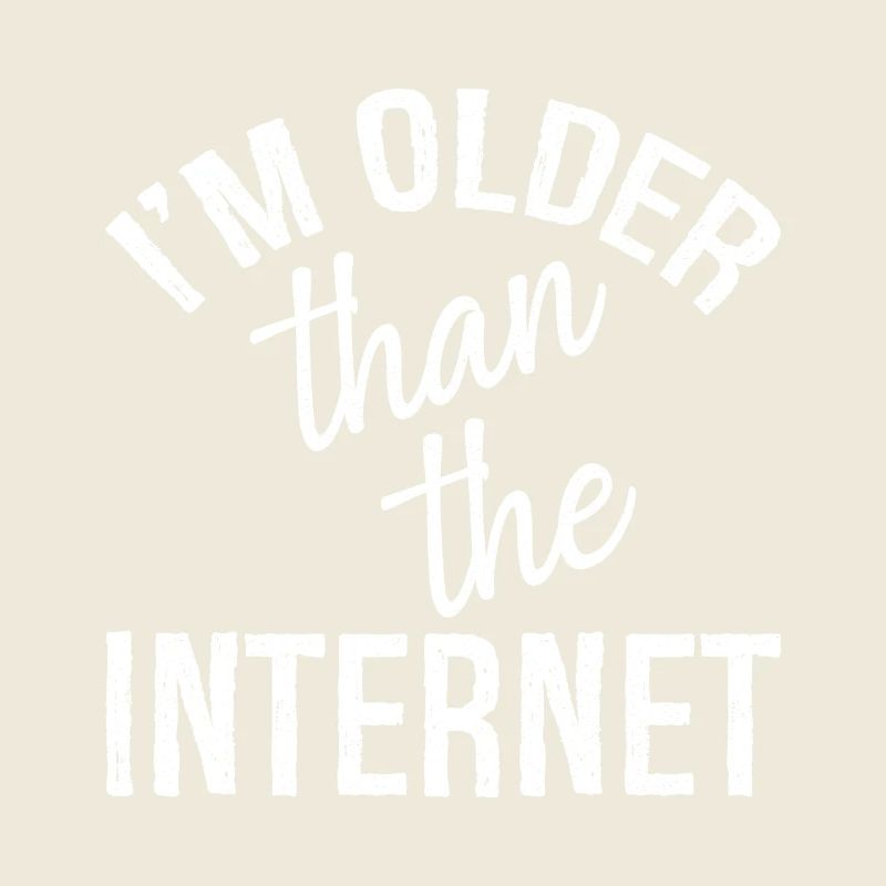 I'm older than the Internet