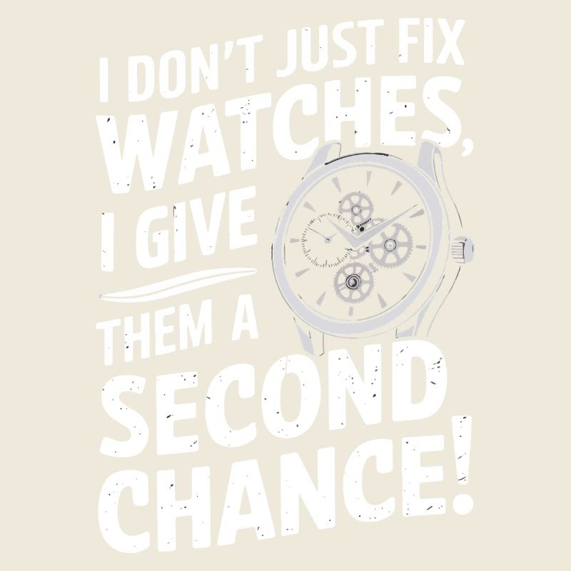 I don’t just fix watches; I give them a second cha