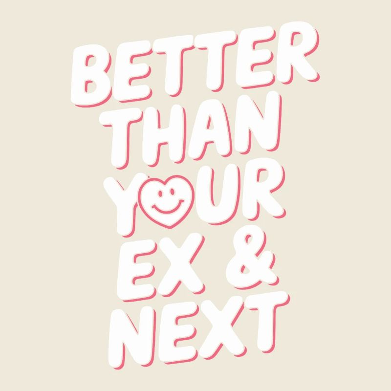 Better Than Your Ex & Next Breakup Single Party