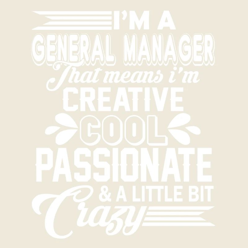 I am A General Manager