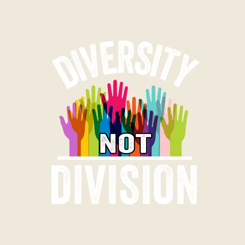 Celebrate Diversity Not Division Unity