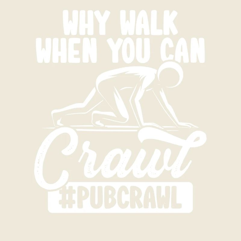 Pub crawl, bar crawl, bar hopping, pup hopping