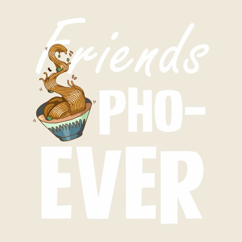 Amis Pho-Ever Ramen Lover Design
