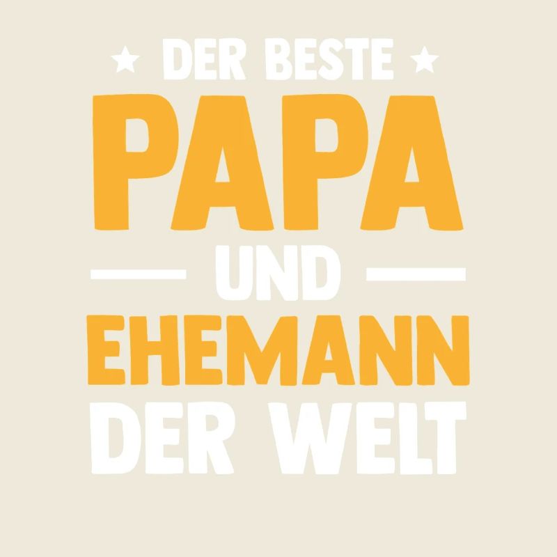 Best Dad and Husband Men's Day Father's Day