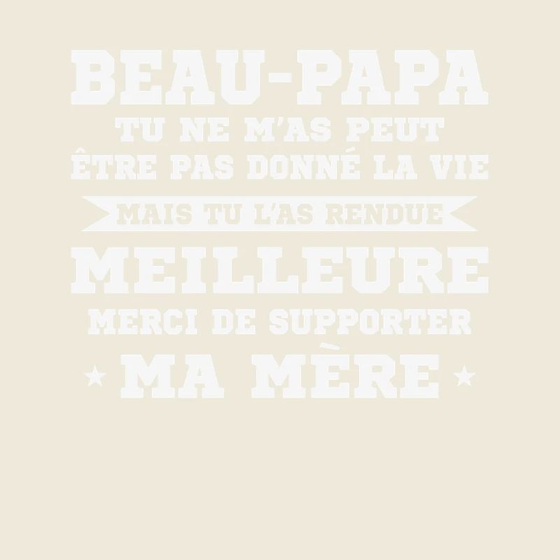 Step-dad not given life but made better