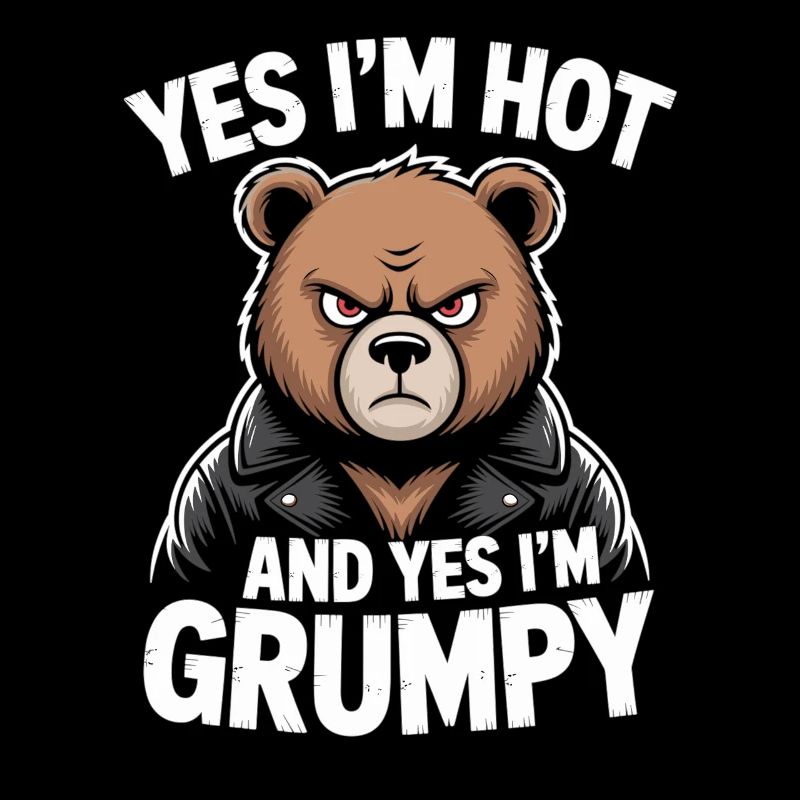 Grumpy Bear - Yes, I'm Hot & Grumpy