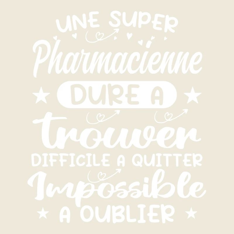 Une Super Pharmacienne - Cadeau pharmacienne