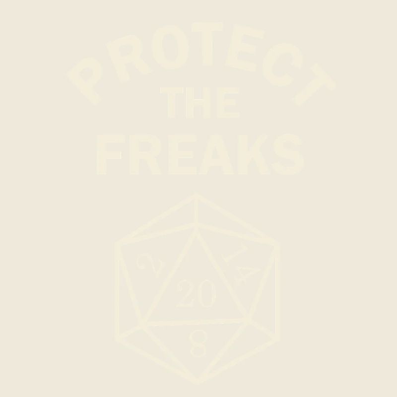 Protect the Freaks