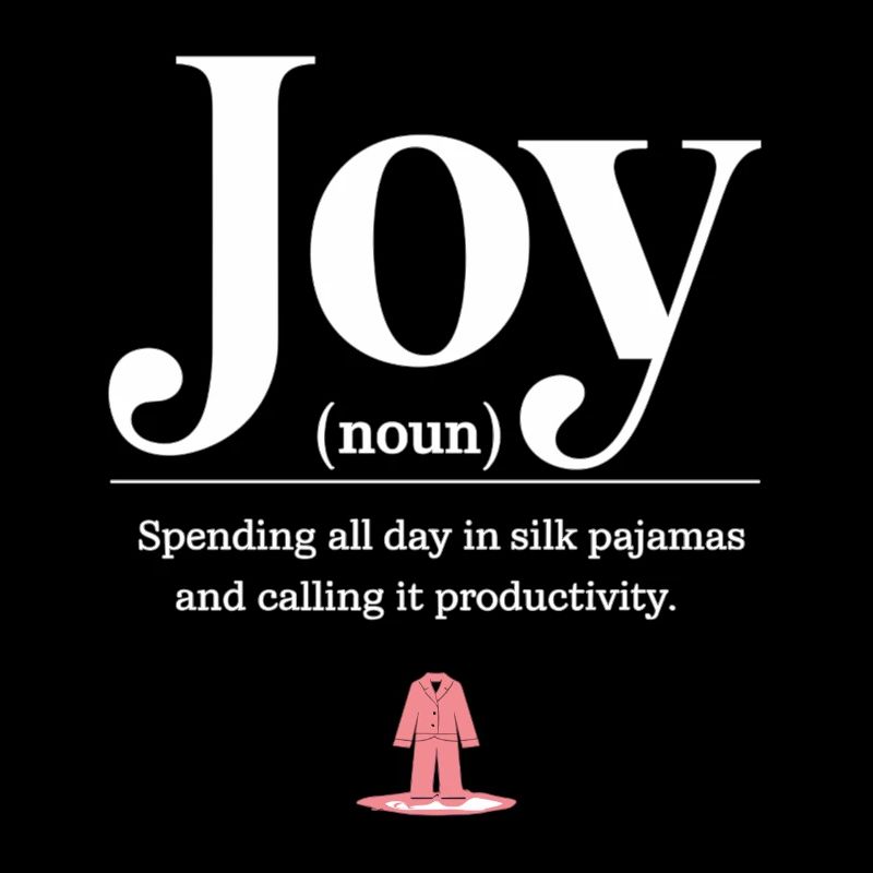 Joy – Pyjamatag Definition