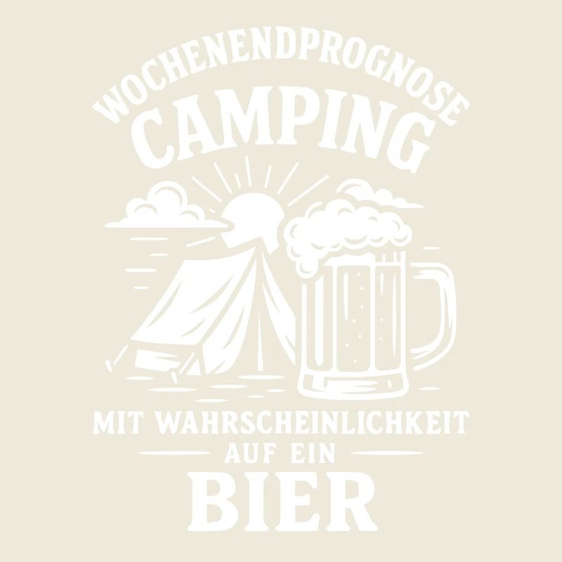 Camping Wochenendprognose Mit Bier