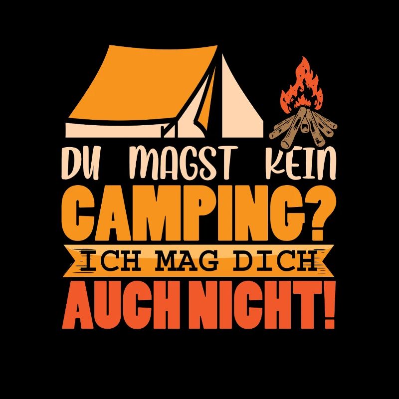 Camper Camping Wohnwagen Spruch