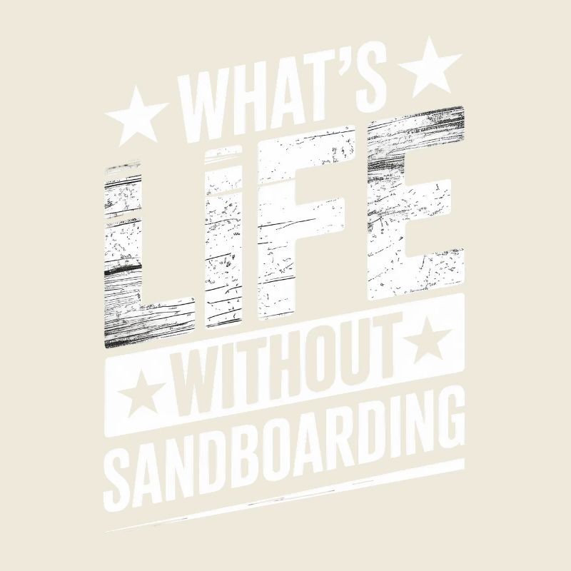 What's Life Without Summer Sandboarding
