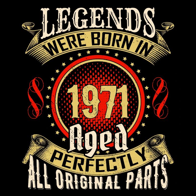 Legends Born in 1971 Badge
