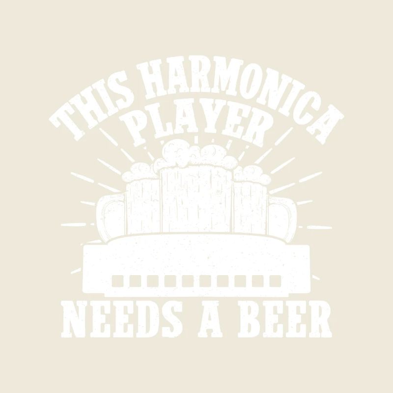 Harmonica Musican Needs A Beer Harmonica