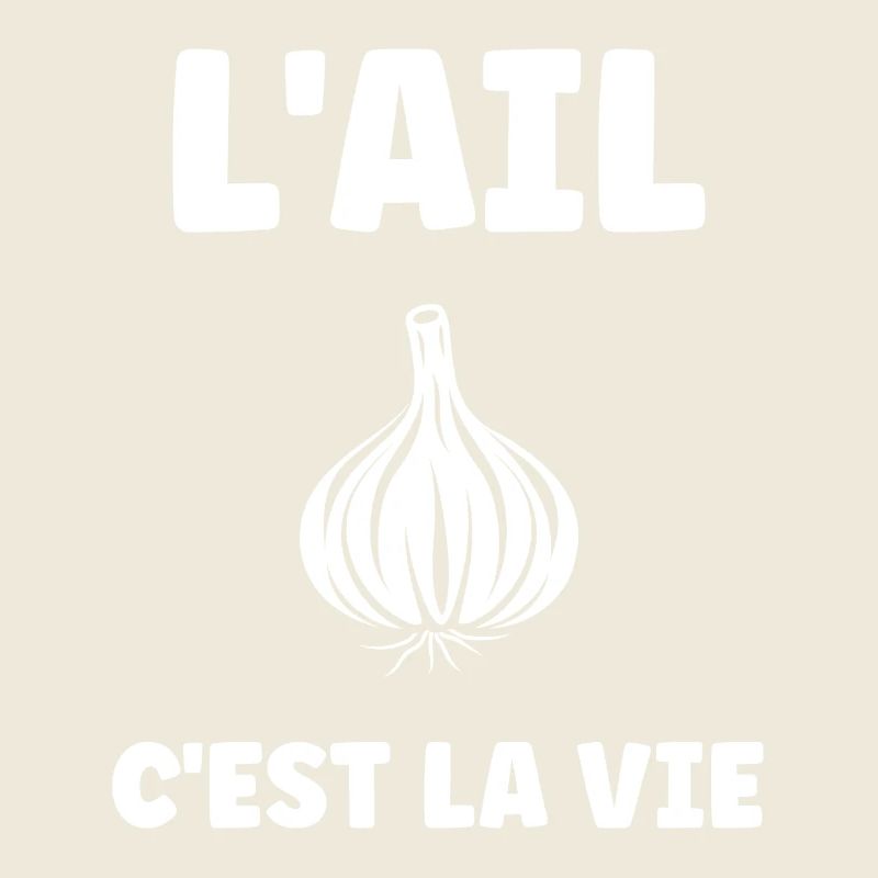 L'AIL C'EST LA VIE