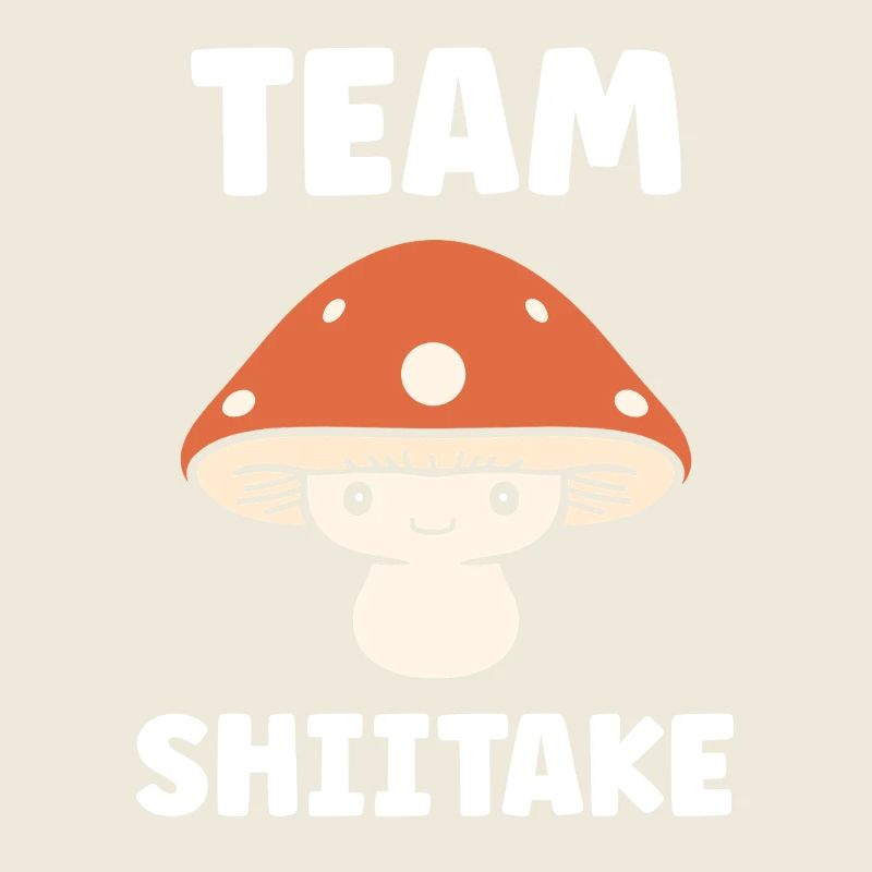 Team Shiitake Team Mushroom Fun