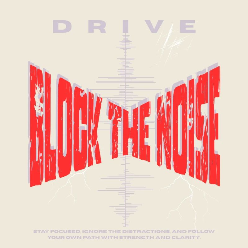Bloquez le bruit - Focus & Drive