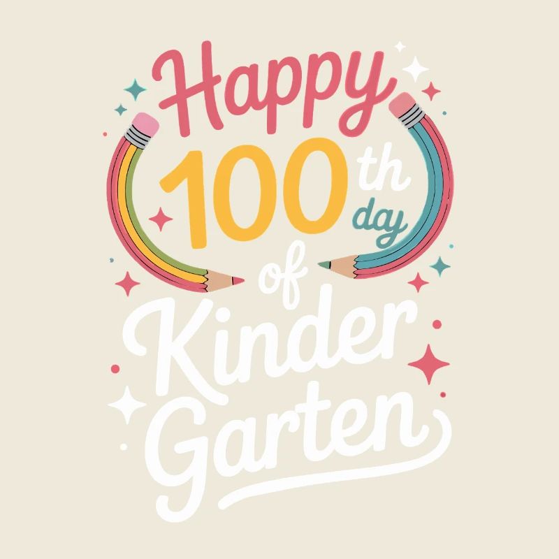 100. Tag Kindergarten 100. Tag