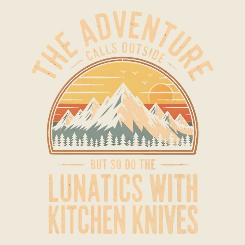 Abenteuer ruft draußen: Lunatics mit Küchenmessern