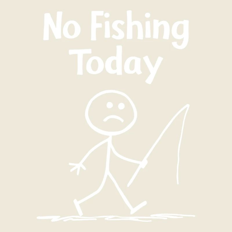 Frustration liée à la pêche – pas de pêche aujourd’hui