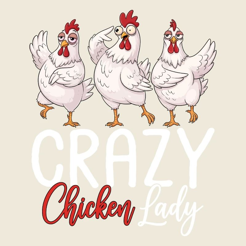 Crazy chicken lady