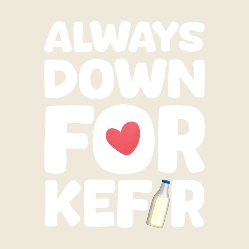 Always ready for kefir