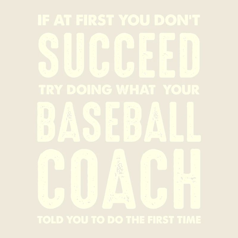 Success through Coach Instructions in Baseball