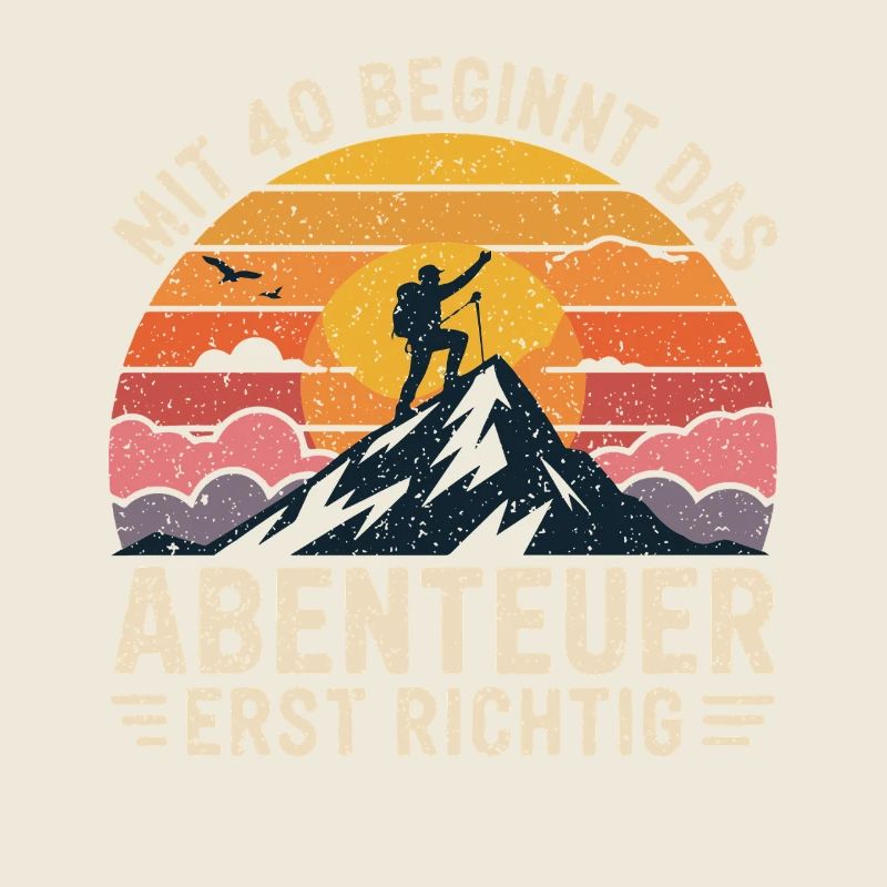 Mit 40 beginnt das Abenteuer