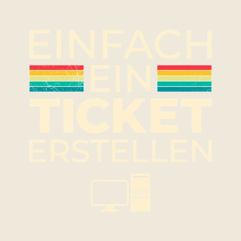 Science Coder EINFACH EIN TICKET ERSTELLEN LUSTIG