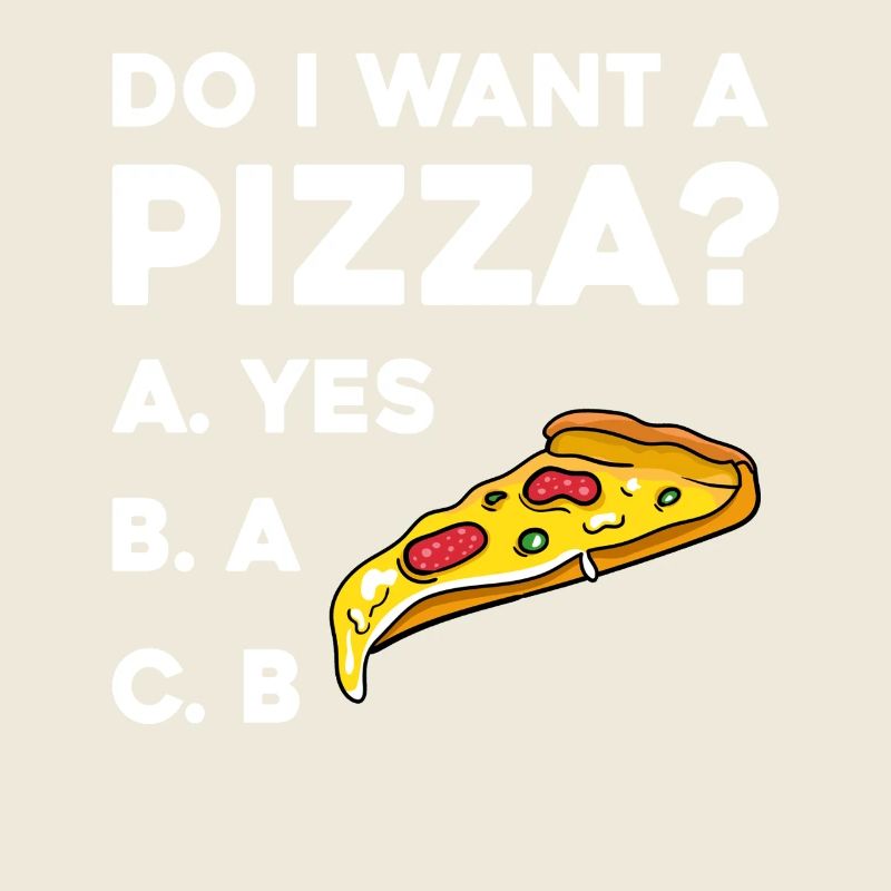 Pizza Frage: Ja oder Nein