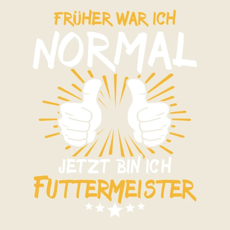 Futtermeister Spruch