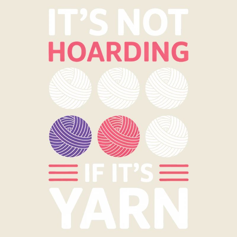 Knitting Saying Crochet DIY Funny Wool Gift