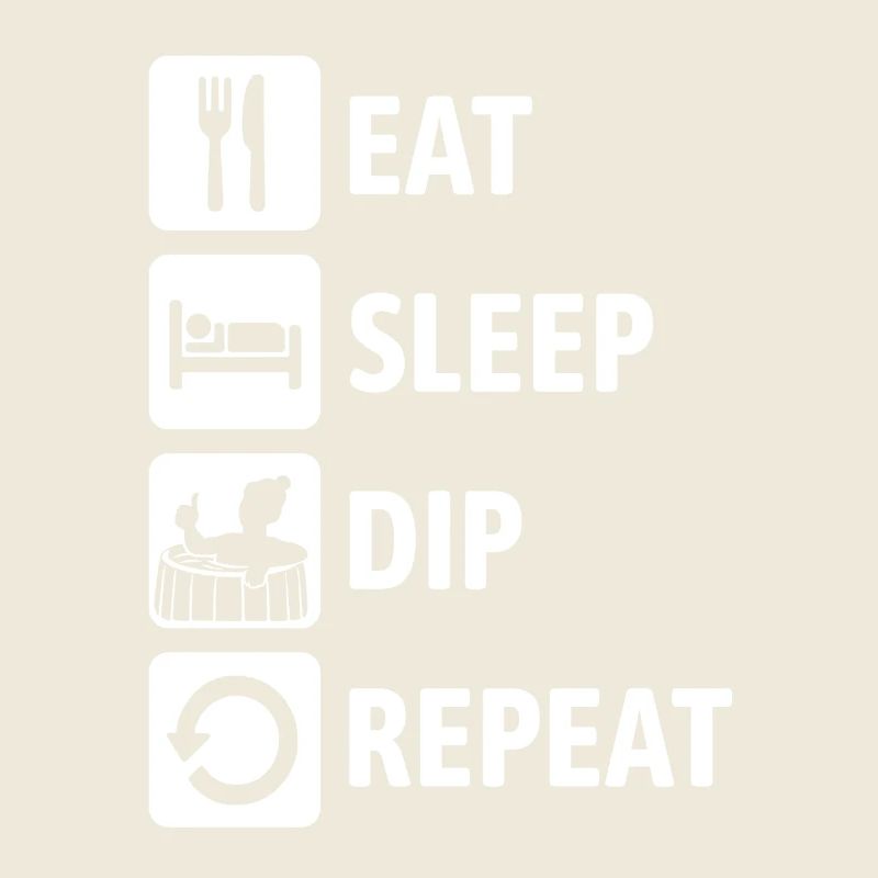 Eat Sleep Dip Repeat - Eisbaden - Winterbaden