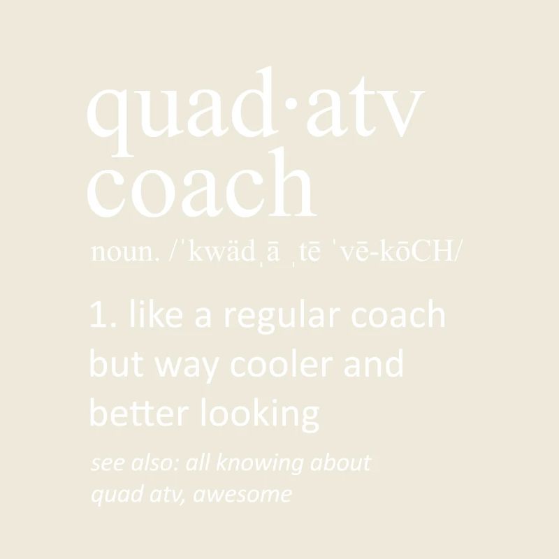 Définition du Quad ATV Coach Typographie drôle