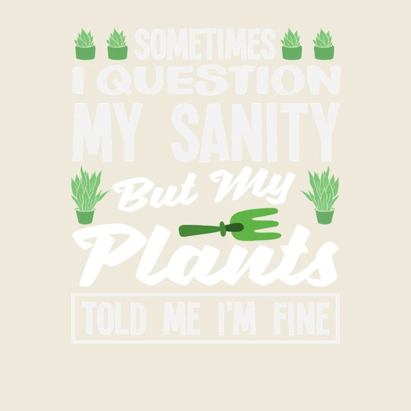 Ask My Reason Plant Lover