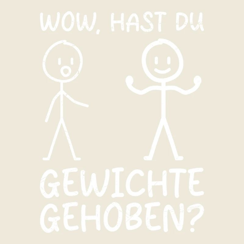 Strichmännchen HAST DU GEWICHTE GEHOBEN Lustig