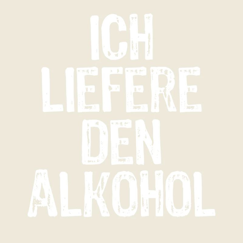 I supply the alcohol