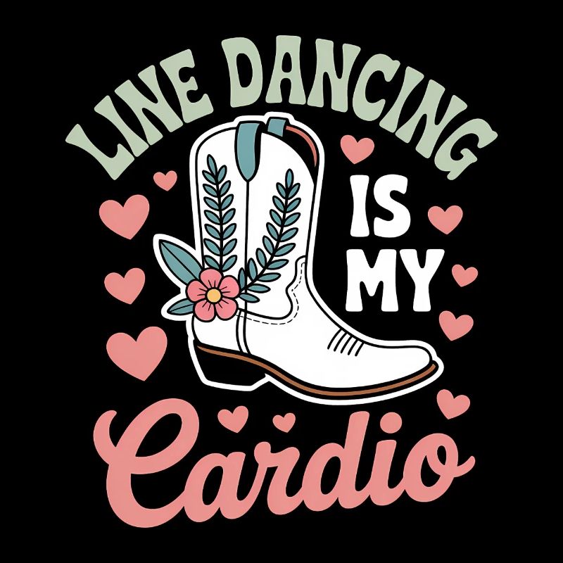 Line Dancing Sayings Funny Line Dance Gift