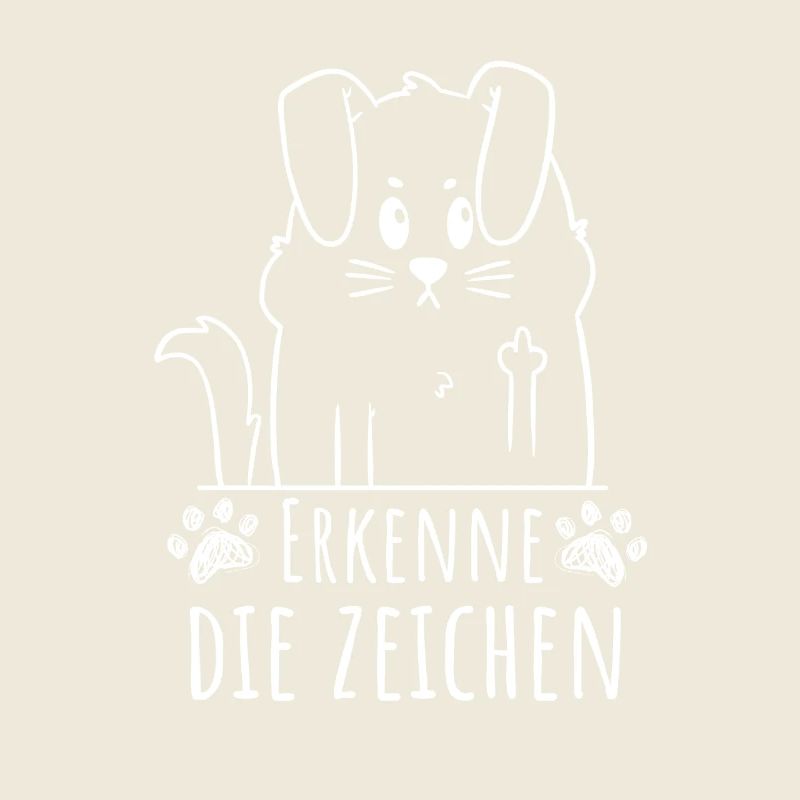 Recognize the Signs – Cute Dog Saying