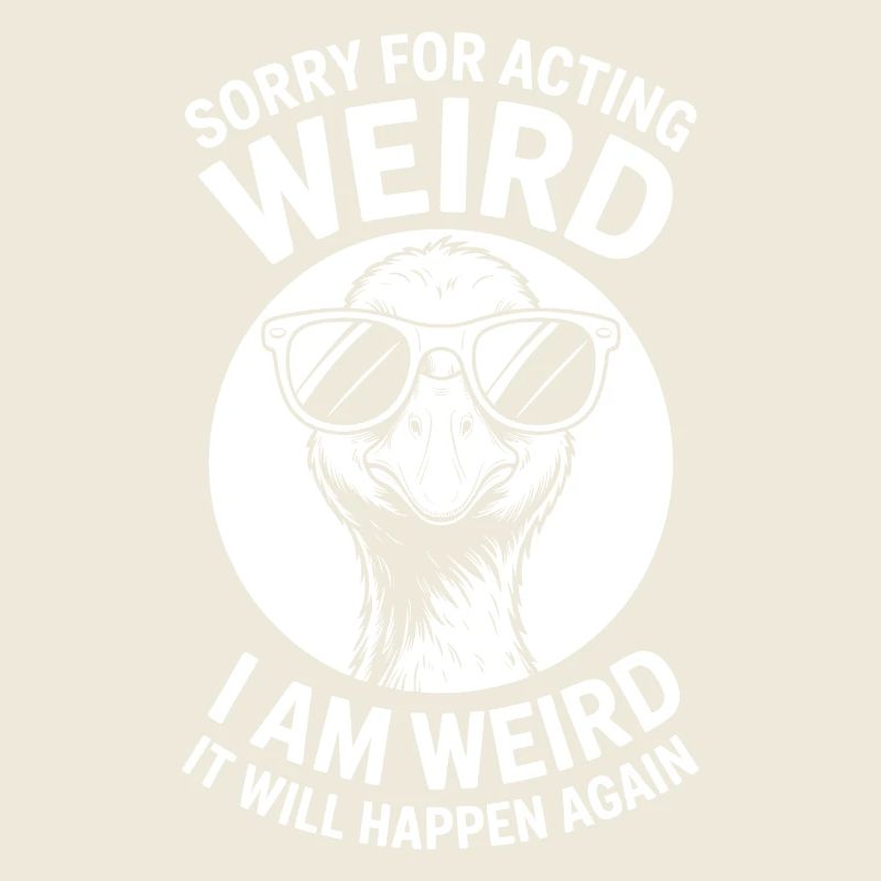 Weird Sprüche Witz Lustiges Seltsam Weird Geschenk