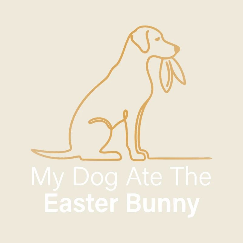 My Dog Ate the Easter Bunny Funny Easter Design