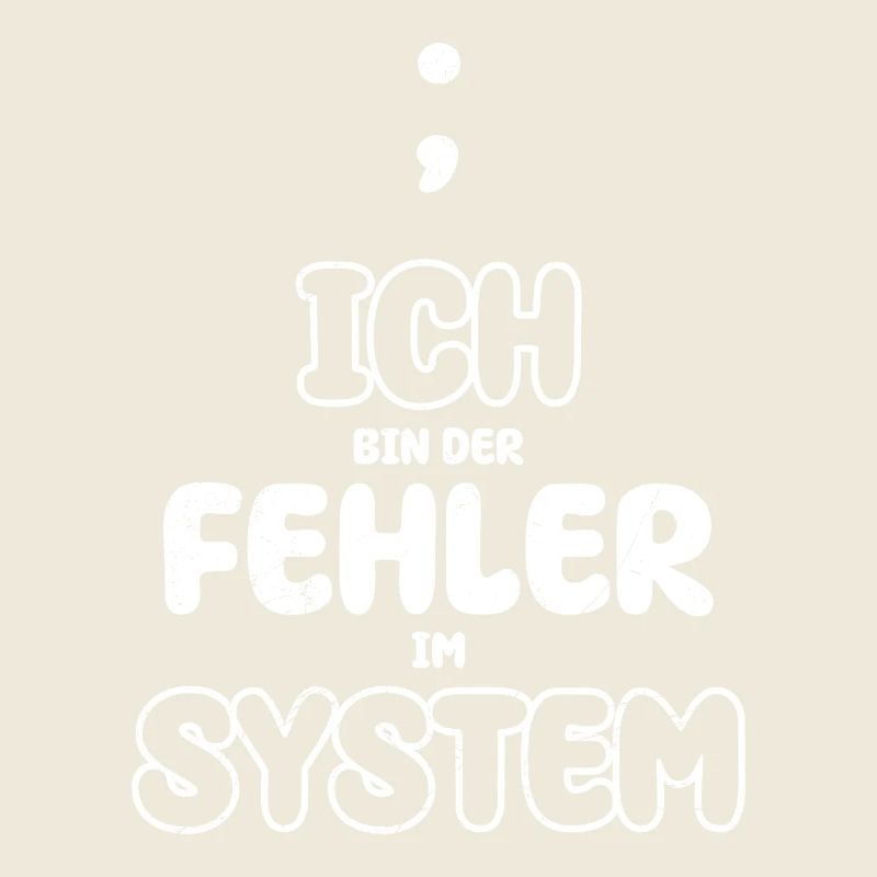 Computer ICH BIN DER FEHLER IM SYSTEM LUSTIG